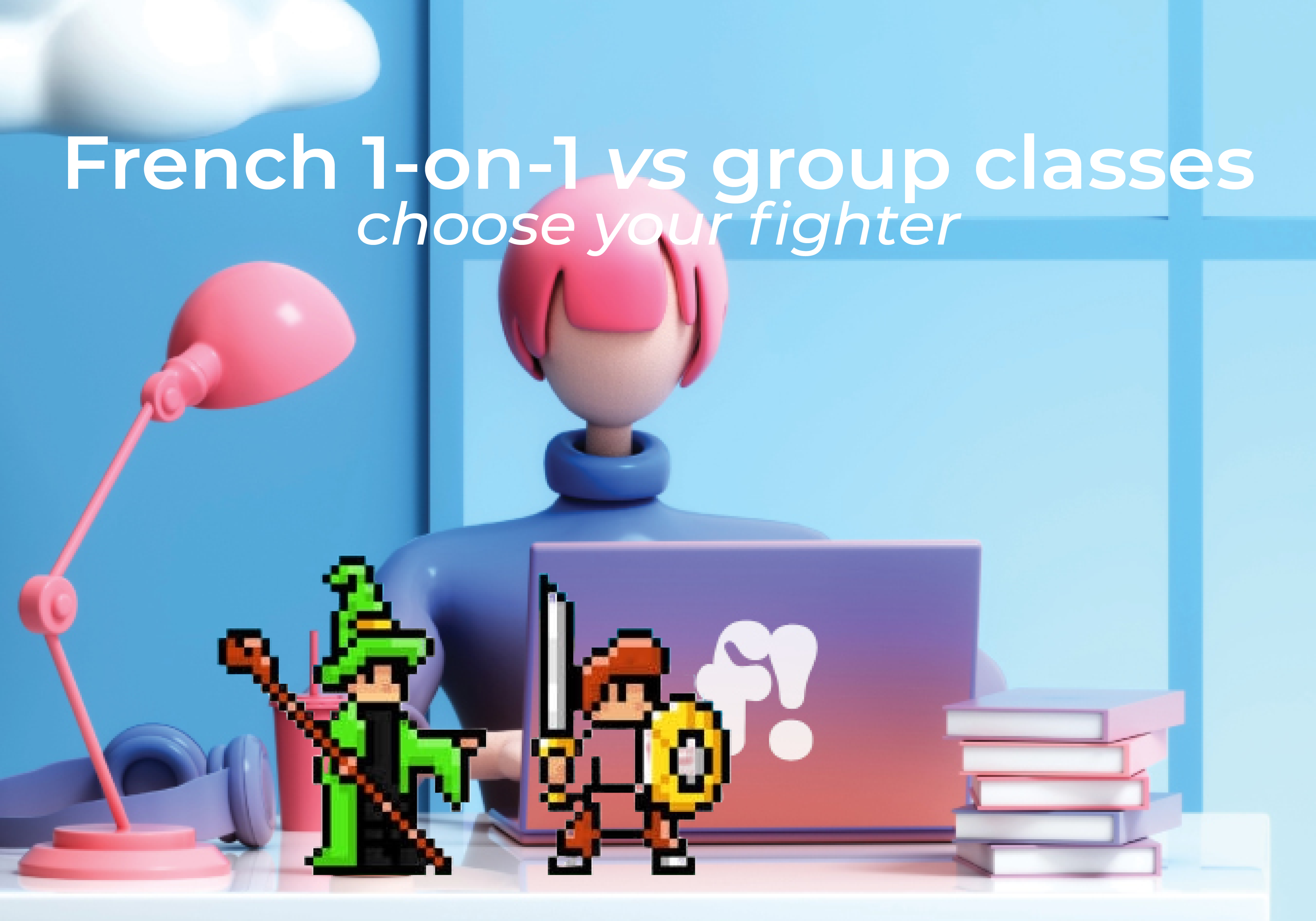 French private lessons or group classes ? Choose your fighter